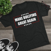 Make Bullying Great Again