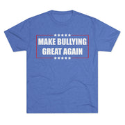 Make Bullying Great Again