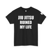 Jiu Jitsu Ruined My Life Shirt