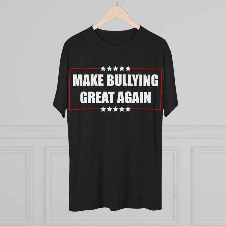 Make Bullying Great Again