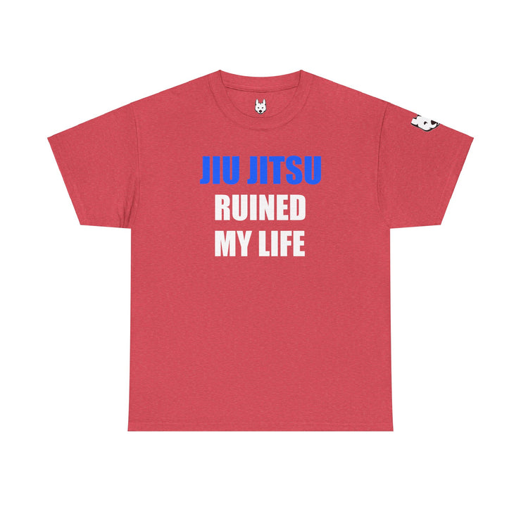 Jiu Jitsu Ruined My Life Shirt