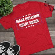 Make Bullying Great Again