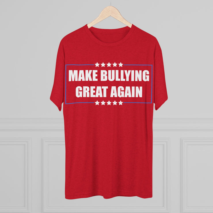 Make Bullying Great Again