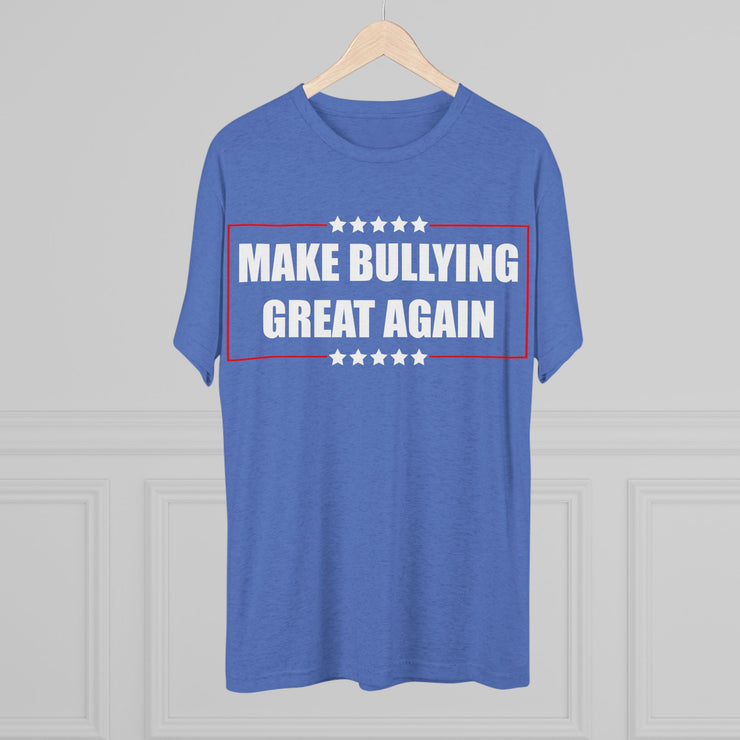 Make Bullying Great Again